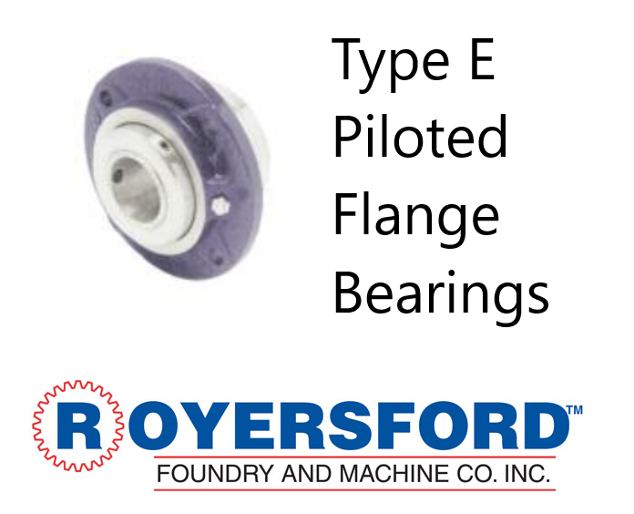20-06-0203, Royersford Type E Piloted Flange Bearings 2-3/16"